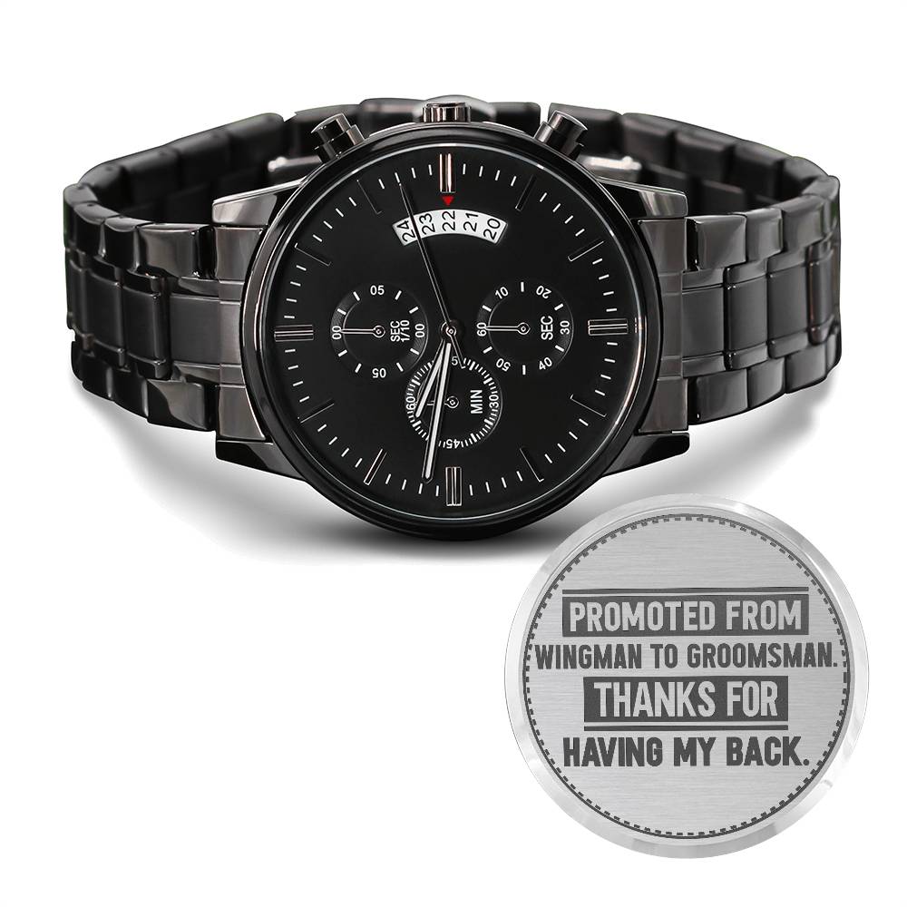 Groomsman, Promoted From Wingman to Groomsman, Men's Watch.
