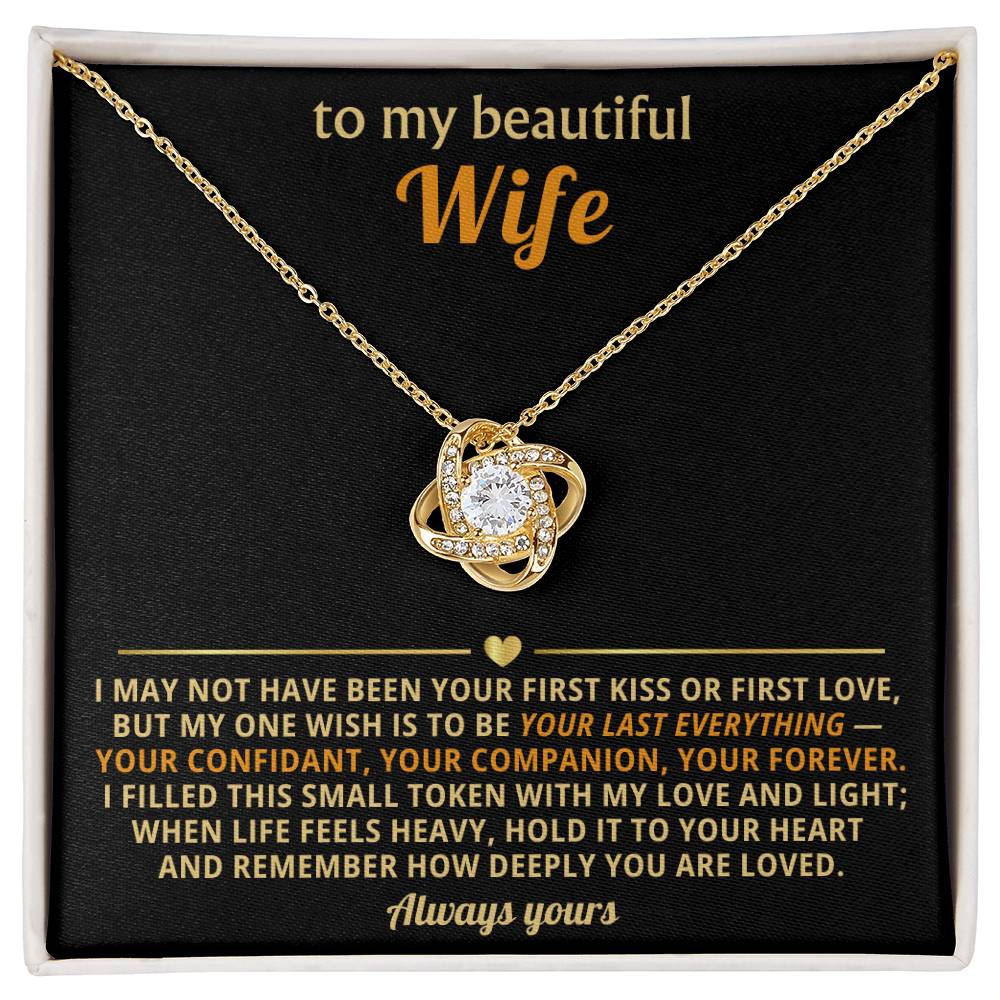 To my beautiful Wife,  I filled this small token with my love and light.