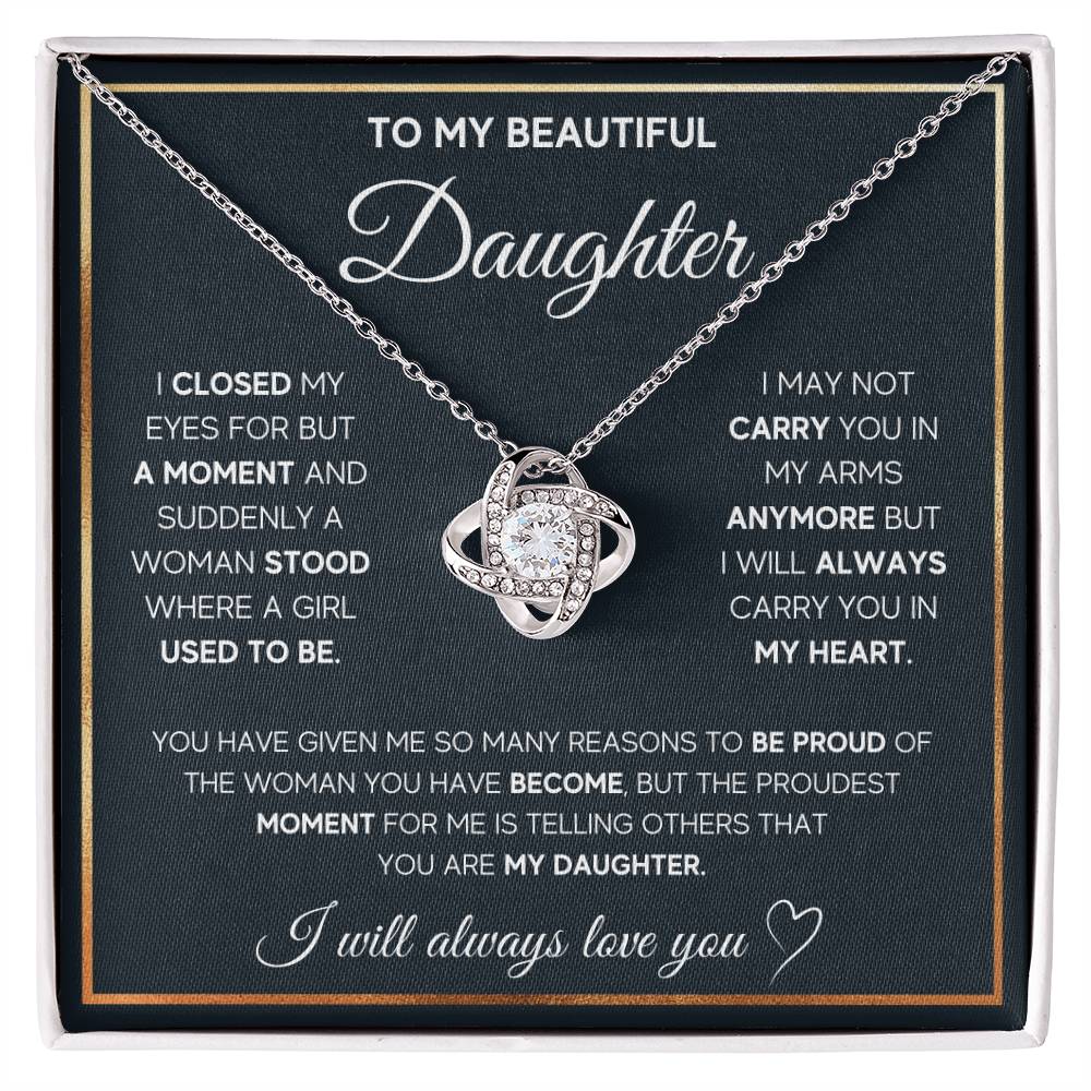 To My Daughter, I Will Always Carry You In My Heart.