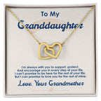 To My Granddaughter, I Love You For The Rest Of My Life.