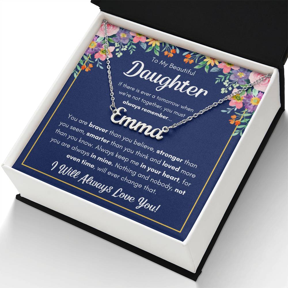 TO MY DAUGHTER BRAVER NAME NECKLACE GIFT SET.