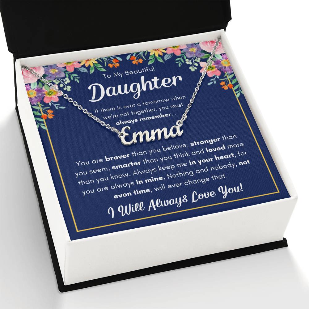 TO MY DAUGHTER BRAVER NAME NECKLACE GIFT SET.
