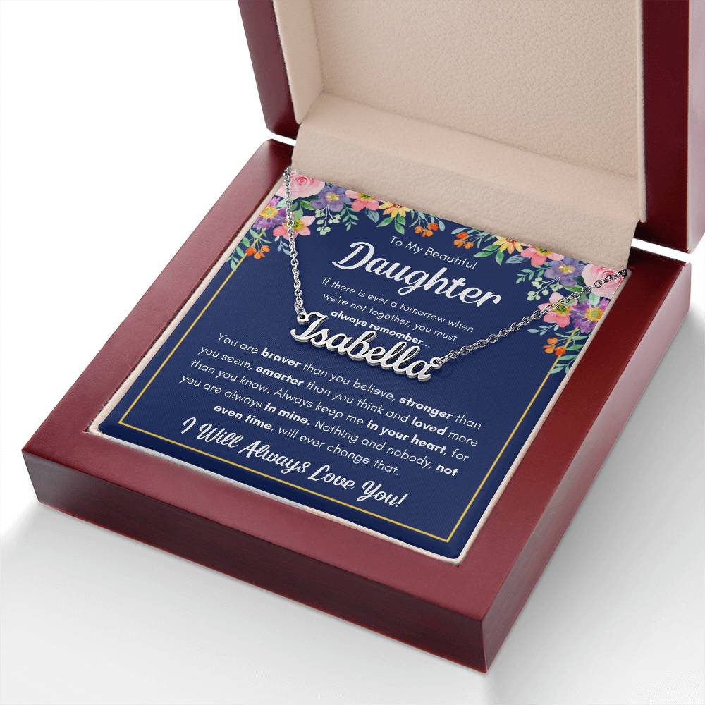 TO MY DAUGHTER BRAVER NAME NECKLACE GIFT SET.