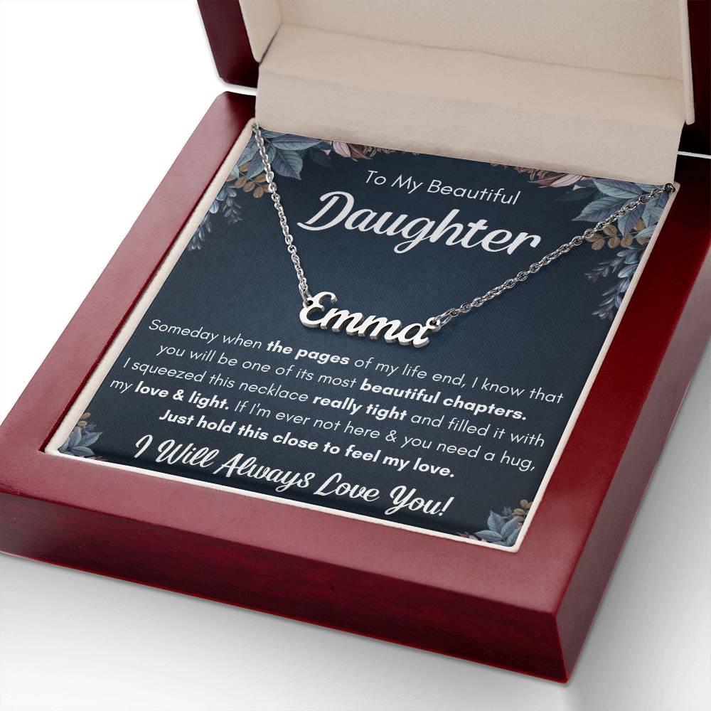 TO MY DAUGHTER CHAPTERS SQUEEZED NAME NECKLACE GIFT SET.