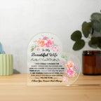 TO MY BEAUTIFUL WIFE ACRYLIC HEART PLAQUE.