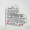 TO MY DAUGHTER IN LAW HONOR HEART ACRYLIC PLAQUE.