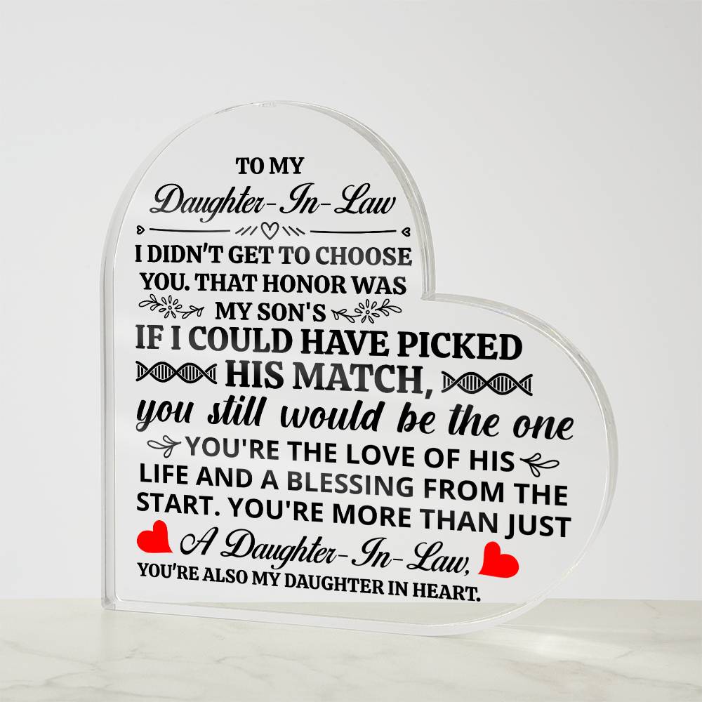 TO MY DAUGHTER IN LAW HONOR HEART ACRYLIC PLAQUE.