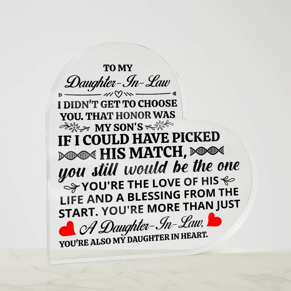 TO MY DAUGHTER IN LAW HONOR HEART ACRYLIC PLAQUE.