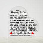 TO MY DAUGHTER IN LAW HONOR HEART ACRYLIC PLAQUE.