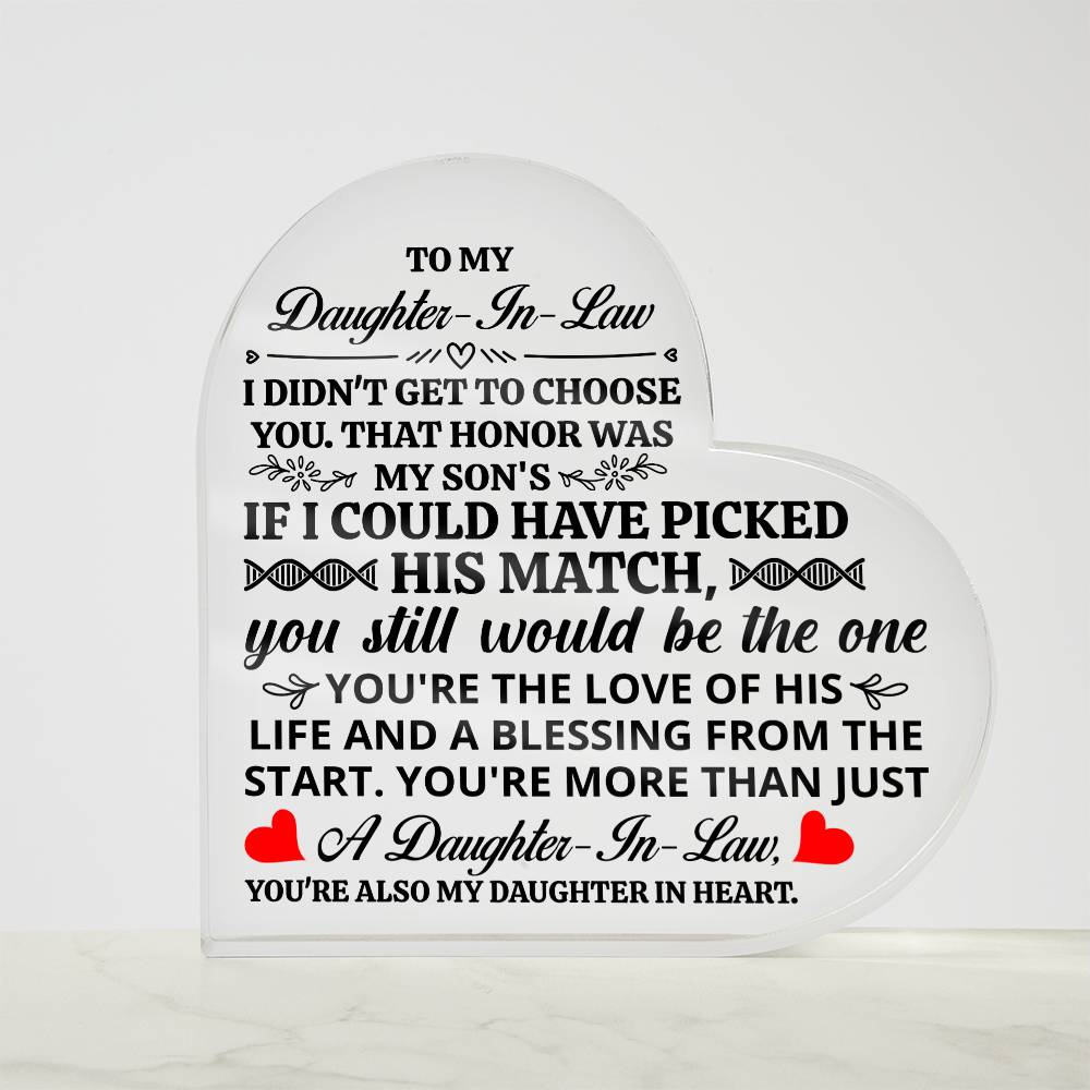 TO MY DAUGHTER IN LAW HONOR HEART ACRYLIC PLAQUE.