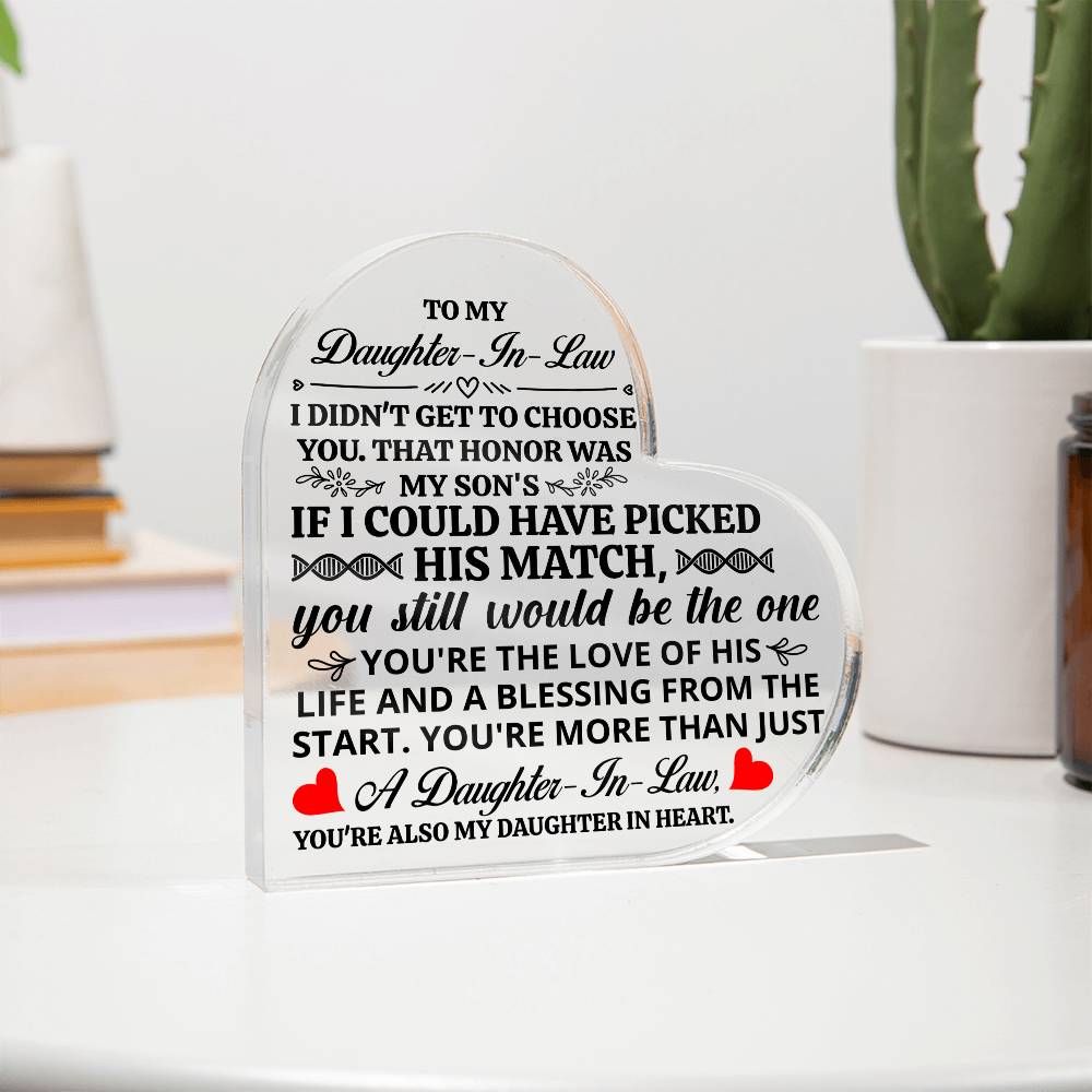 TO MY DAUGHTER IN LAW HONOR HEART ACRYLIC PLAQUE.