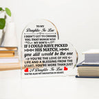 TO MY DAUGHTER IN LAW HONOR HEART ACRYLIC PLAQUE.