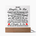 TO MY DAUGHTER IN LAW HONOR SQUARE ACRYLIC.