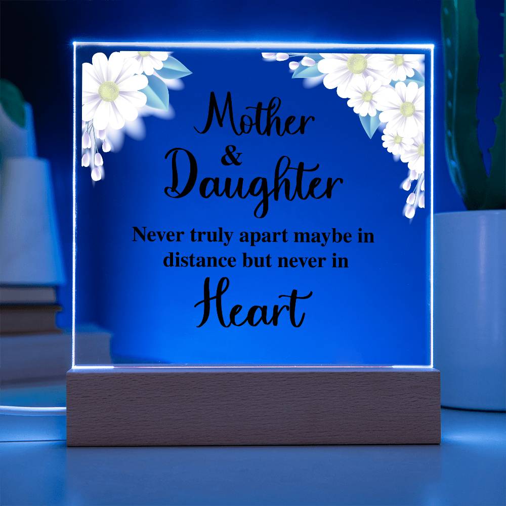 TO MY DAUGHTER DISTANCE SQUARE ACRYLIC PLAQUE.