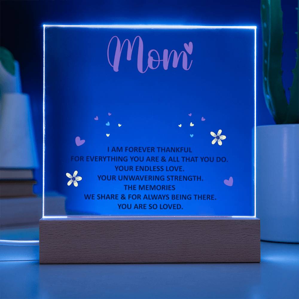 Keepsake Acrylic Bundle - mom - I am forever thankful.