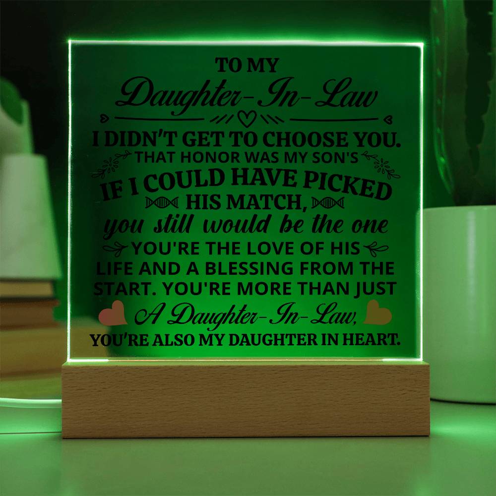 TO MY DAUGHTER IN LAW HONOR SQUARE ACRYLIC.
