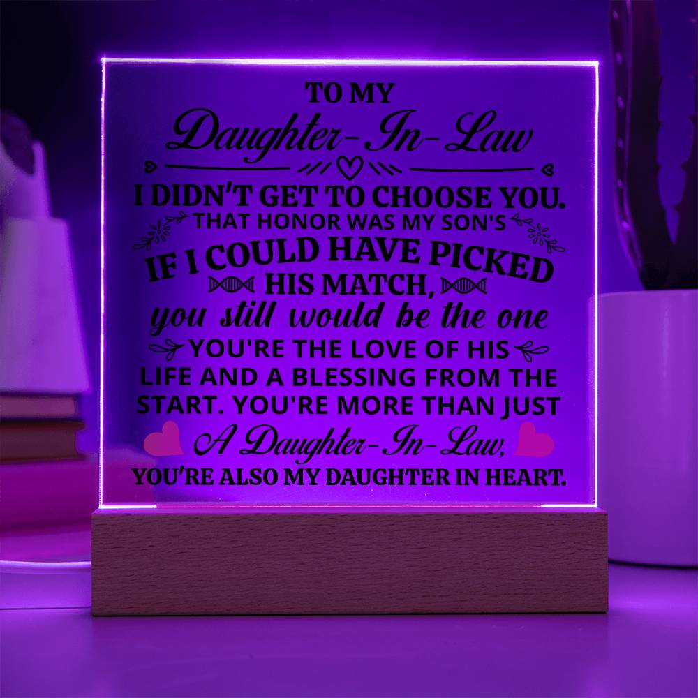 TO MY DAUGHTER IN LAW HONOR SQUARE ACRYLIC.