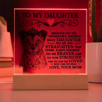 TO MY DAUGHTER LION CROWN ACRYLIC SQUARE PLAQUE.
