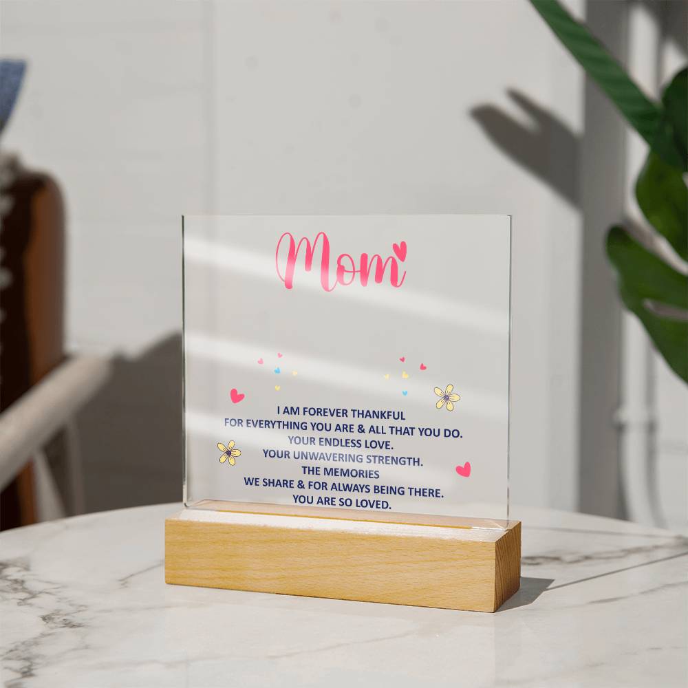 Keepsake Acrylic Bundle - mom - I am forever thankful.