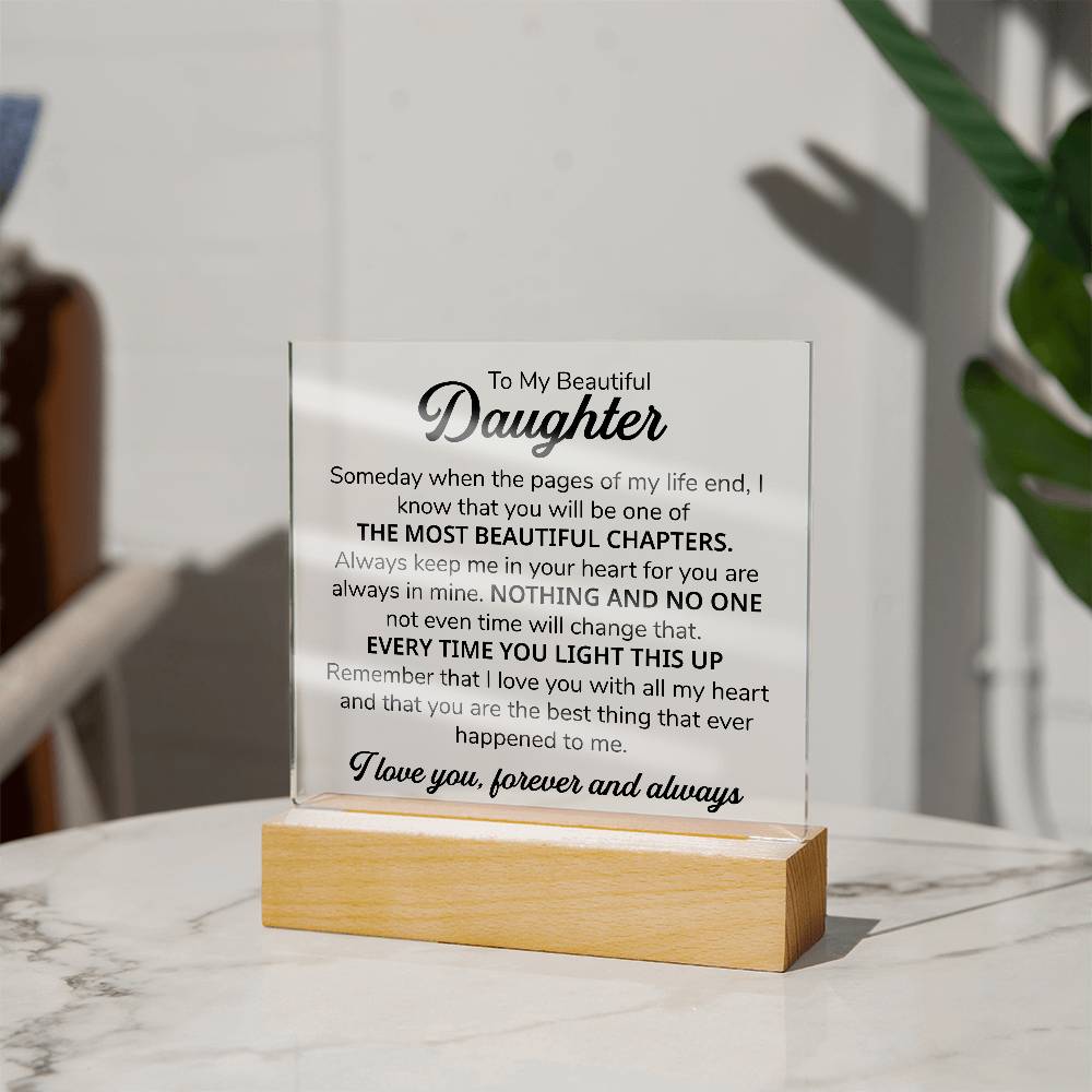 TO MY DAUGHTER CHAPTERS SQUARE PLAQUE.