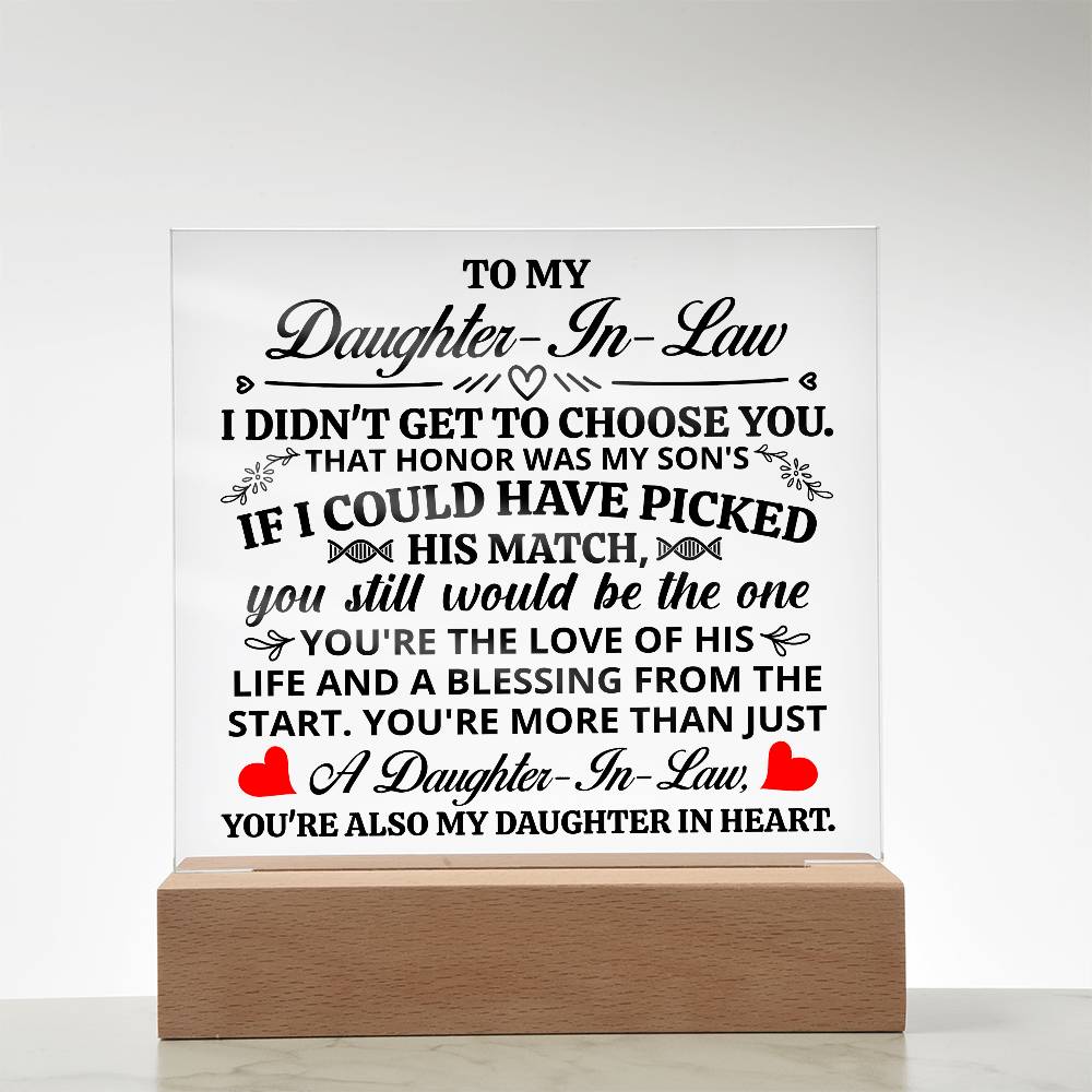 TO MY DAUGHTER IN LAW HONOR SQUARE ACRYLIC.
