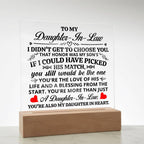 TO MY DAUGHTER IN LAW HONOR SQUARE ACRYLIC.