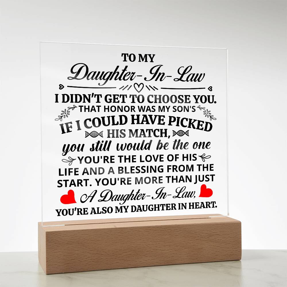 TO MY DAUGHTER IN LAW HONOR SQUARE ACRYLIC.