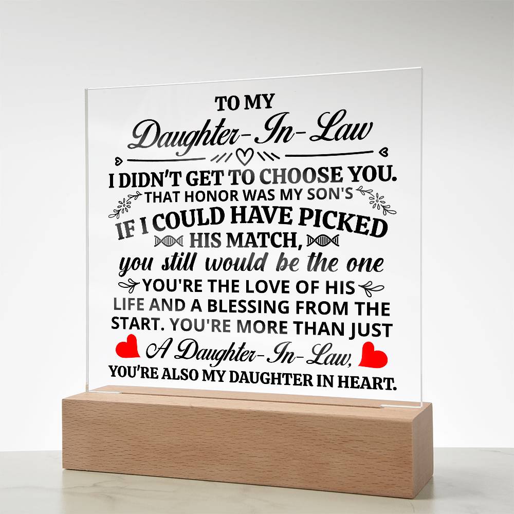TO MY DAUGHTER IN LAW HONOR SQUARE ACRYLIC.