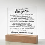 TO MY DAUGHTER CHAPTERS SQUARE PLAQUE.