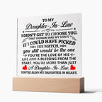 TO MY DAUGHTER IN LAW HONOR SQUARE ACRYLIC.