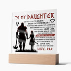 TO MY DAUGHTER VIKING SQUARE ACRYLIC PLAQUE