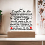 TO MY DAUGHTER IN LAW HONOR SQUARE ACRYLIC.