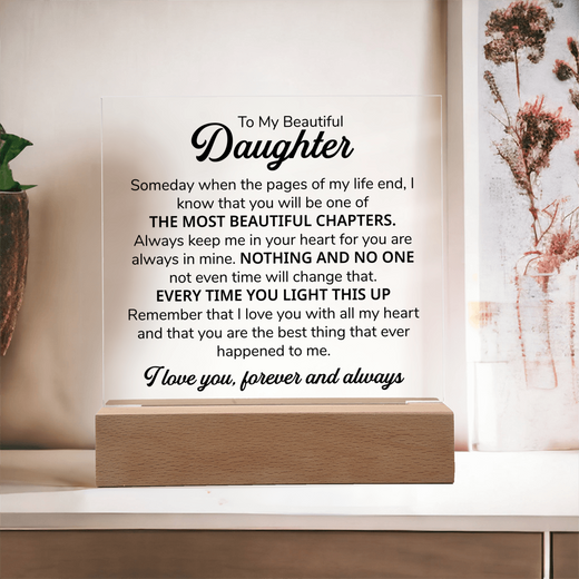 TO MY DAUGHTER CHAPTERS SQUARE PLAQUE
