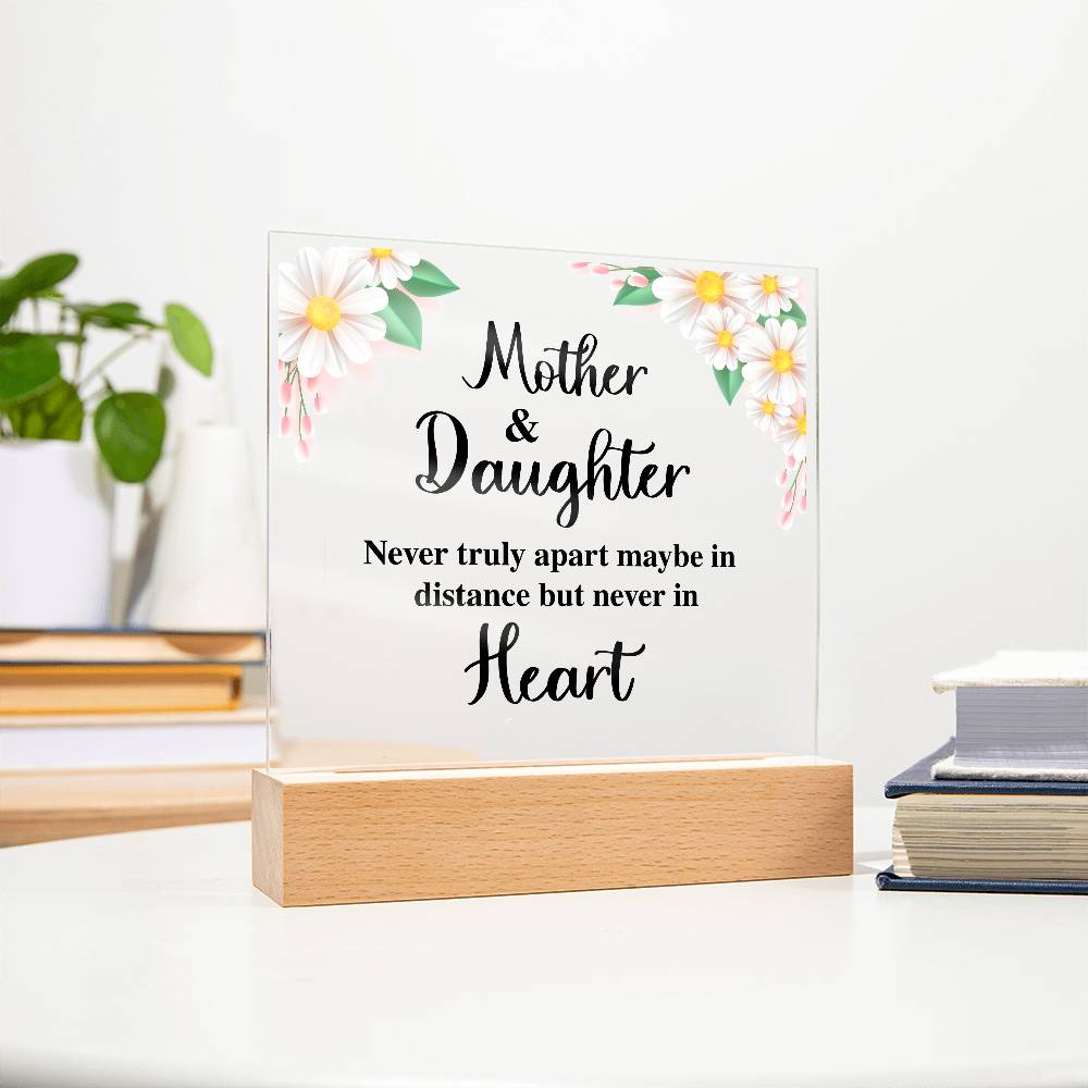 TO MY DAUGHTER DISTANCE SQUARE ACRYLIC PLAQUE.