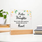 TO MY DAUGHTER DISTANCE SQUARE ACRYLIC PLAQUE.