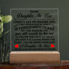 TO MY DAUGHTER IN LAW HONOR SQUARE ACRYLIC.