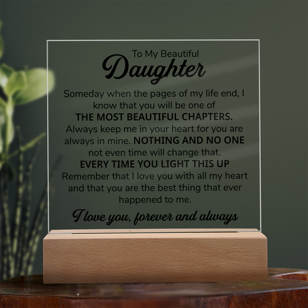 TO MY DAUGHTER CHAPTERS SQUARE PLAQUE.