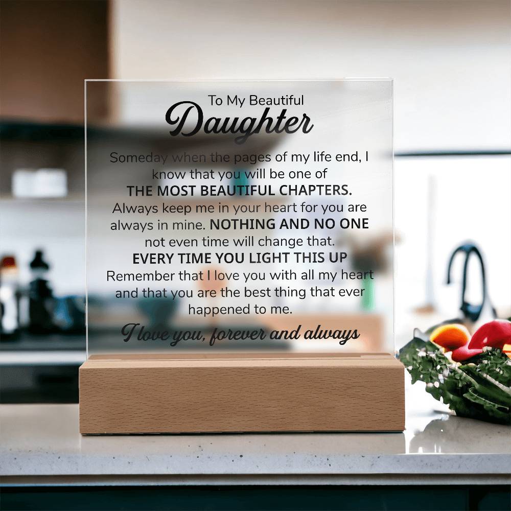 TO MY DAUGHTER CHAPTERS SQUARE PLAQUE.
