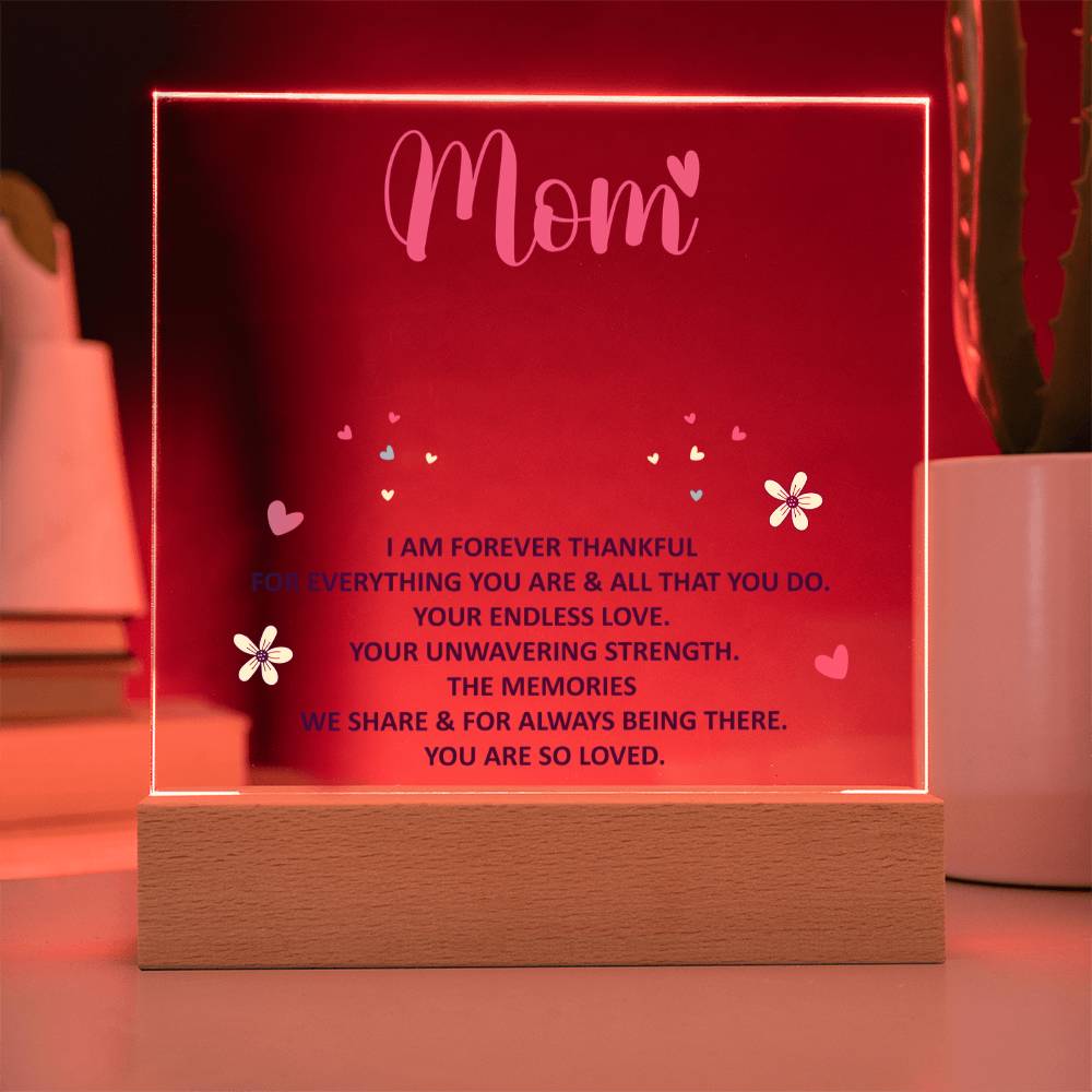 Keepsake Acrylic Bundle - mom - I am forever thankful.