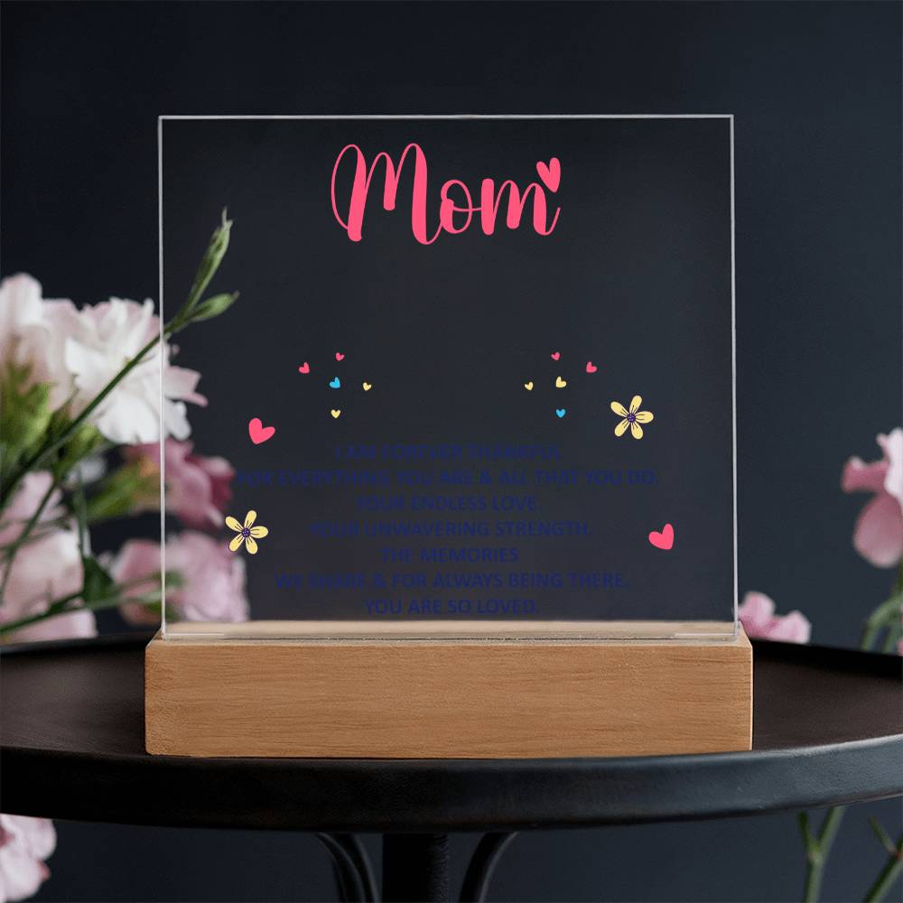 Keepsake Acrylic Bundle - mom - I am forever thankful.